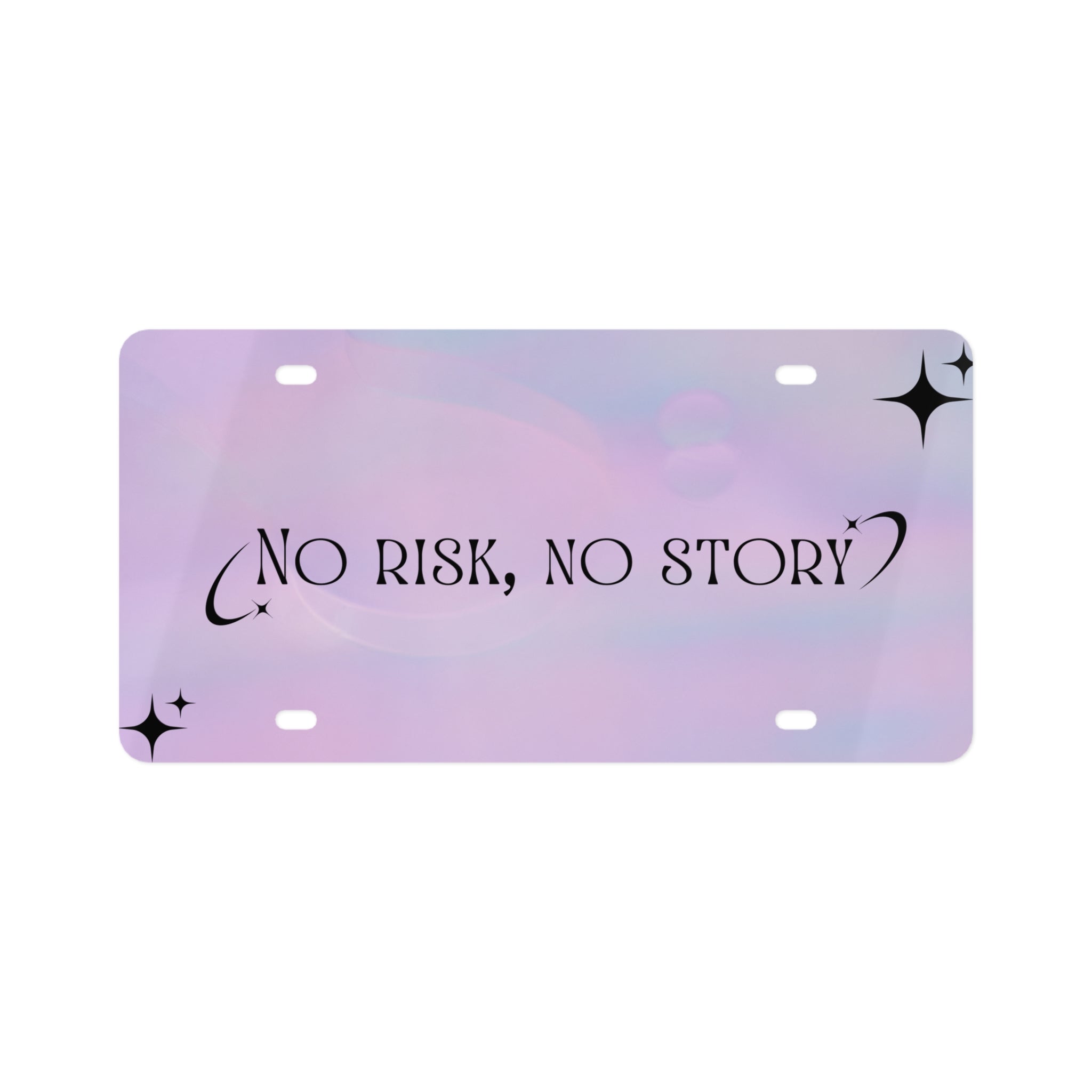 License Plate with 'No Risk, No Story' Quote